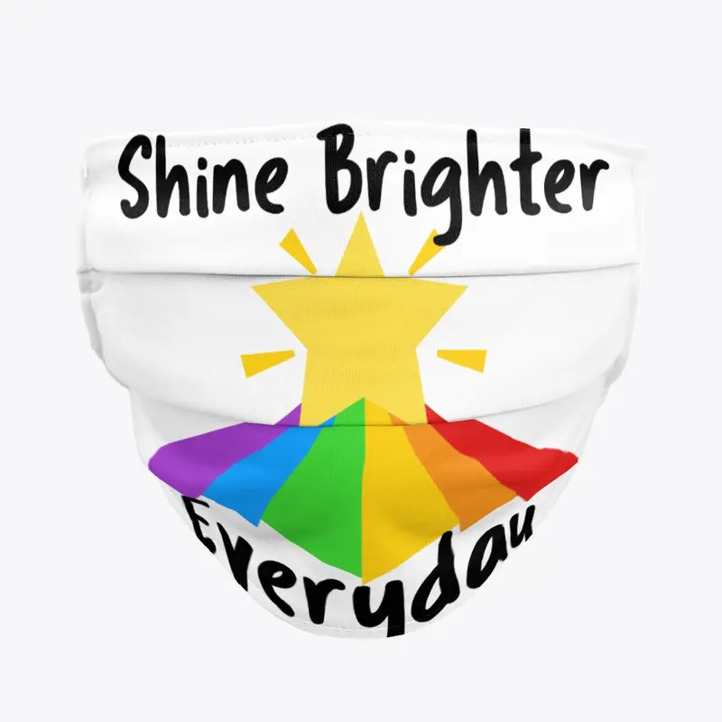 Shine Bright  LGBT, GAY, BISEXUAL, ALLY